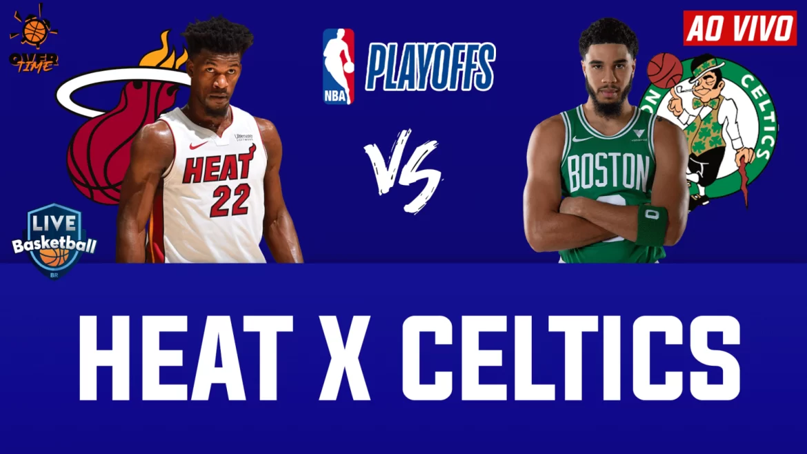 Playoffs da NBA Miami Heat x Boston Celtics