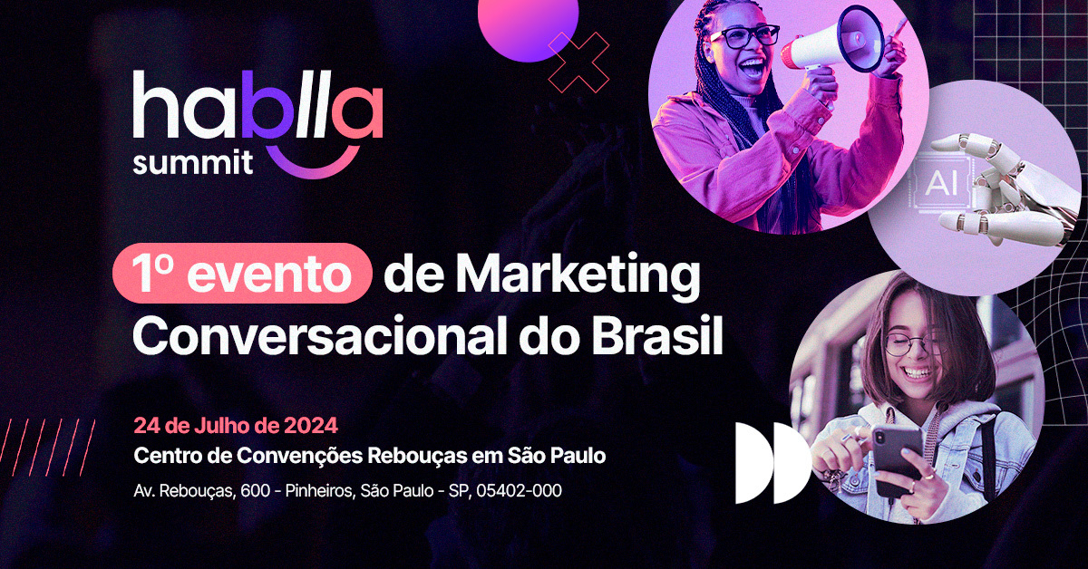 Hablla Summit promove marketing conversacional