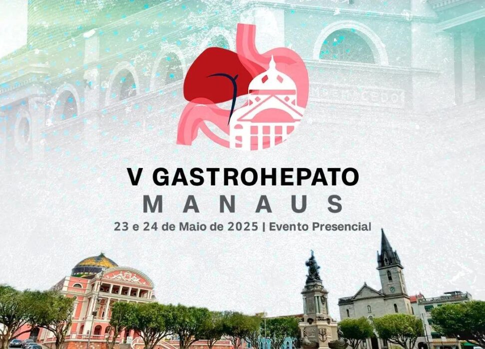 Quinta edição do simpósio Gastrohepato Manaus é apoiada pelo Governo do Amazonas