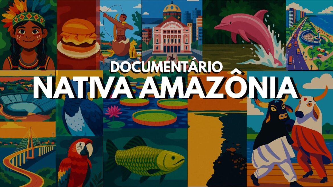 Nativa Amazônia: Documentário exalta o potencial turístico, cultural e ambiental da Região Metropolitana de Manaus