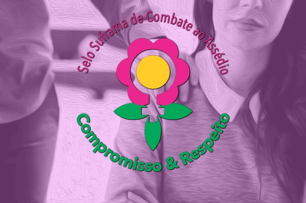 Suframa abre inscrições para o Selo de Combate ao Assédio