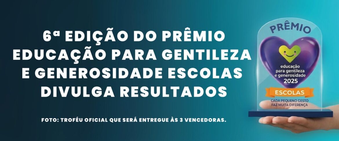 Prêmio EGG 2025 reconhece escolas por impacto social
