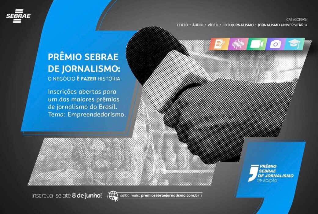 Prêmio Sebrae de Jornalismo abre inscrições no Dia do Jornalista com foco no empreendedorismo